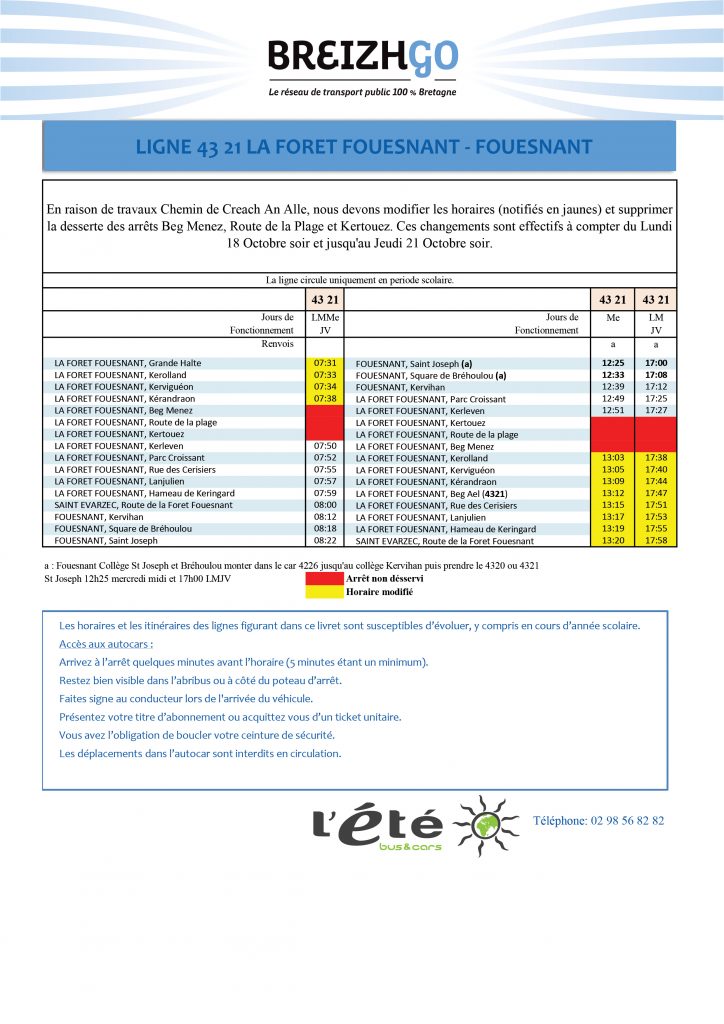 Chers usagers, nous vous informons que nous modifions les horaires et supprimons la desserte des arrêts Beg Menez et Kertouez. En raison de travaux qui débuteront le lundi 18 octobre et se poursuivront jusqu'au jeudi 21 octobre au soir.