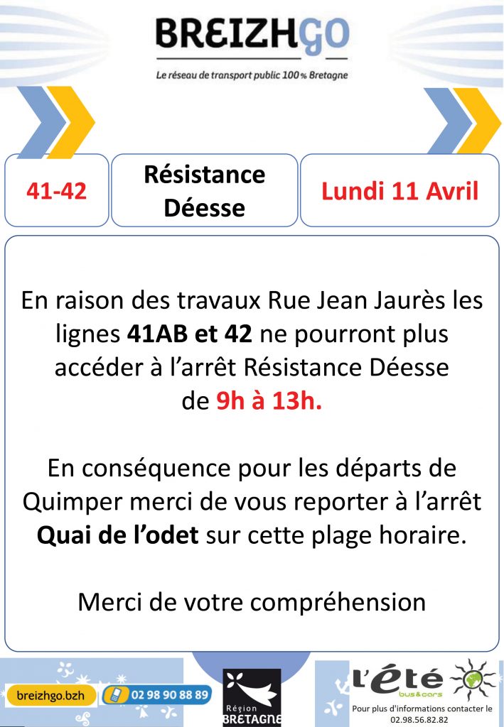 Travaux au centre-ville de Quimper les lignes de transport Breizhgo 41 et 42 ne desserviront pas l'arrêt "Résistance Déesse" de 9H00 à 13H00.